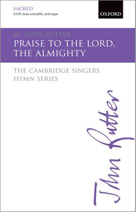Rutter, John: Praise to the Lord, the  Almighty
