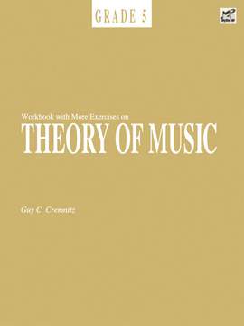 Cremnitz, Guy C.: Workbook With More Exercises on Theory 5