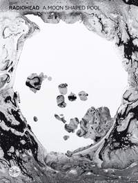 Radiohead: A Moon Shaped Pool (PVG)
