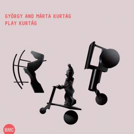 Gyorgy and Marta Kurtág Play Kurtág
