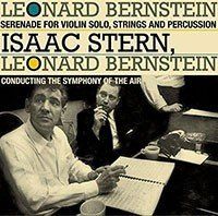 Bernstein: Serenade for Solo Violin, Strings, Harp and Percussion.