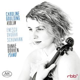 Enescu, Dvorak & Schumann: Works for Violin & Piano