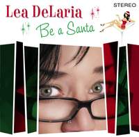 Lea DeLaria - Be a Santa
