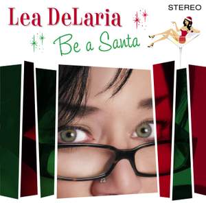 Lea DeLaria - Be a Santa