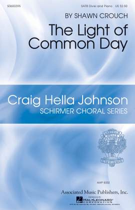 Shawn Crouch: The Light of Common Day