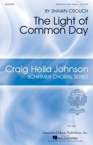 Shawn Crouch: The Light of Common Day