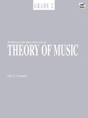 Cremnitz, Guy C.: Workbook With More Exercises on Theory 2