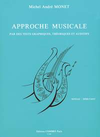 Michel-André Monet: Approche musicale