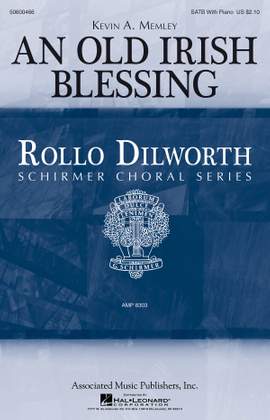 Kevin A. Memley: An Old Irish Blessing