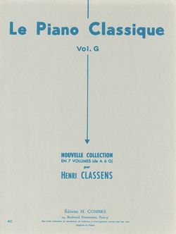 Henri Classens: Le Piano classique Vol.G