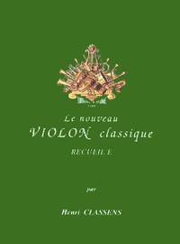 Henri Classens: Nouveau violon classique Vol.E