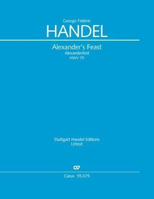 Händel: Alexander's Feast HWV 75