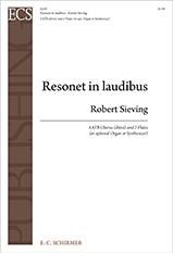 Robert Sieving: Resonet in Laudibus