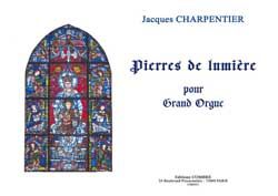 Jacques Charpentier: Pierres de lumière