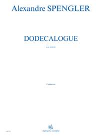 Alexandre Spengler: Dodécalogue