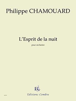 Philippe Chamouard: L'esprit de la nuit
