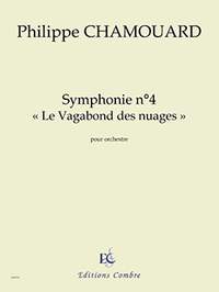 Philippe Chamouard: Symphonie n°4 "Le Vagabond des nuages"