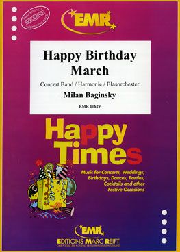 Milan Baginsky: Happy Birthday March