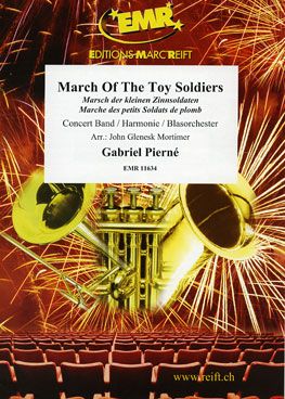 Gabriel Pierné: March Of The Toy Soldiers
