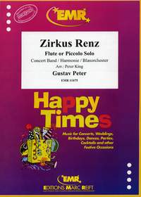 Gustav Peter: Zirkus Renz (Flute or Piccolo Solo)