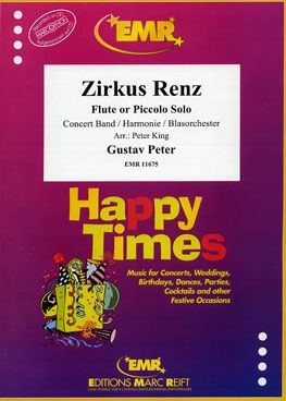 Gustav Peter: Zirkus Renz (Flute or Piccolo Solo)
