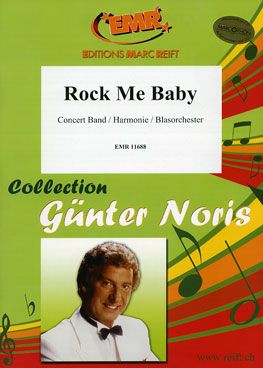 Günter Noris: Rock Me Baby