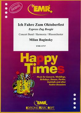 Milan Baginsky: Ich Fahre Zum Oktoberfest