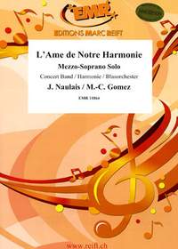 Jérôme Naulais_Marie-Carmen Gomez: L'Ame de Notre Harmonie