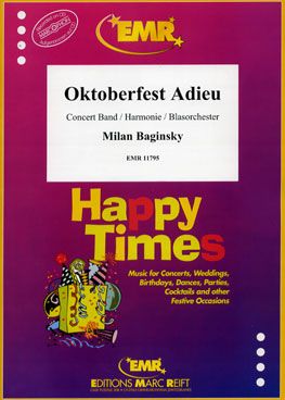 Milan Baginsky: Oktoberfest Adieu