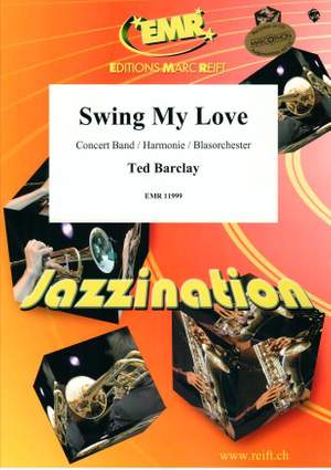 Ted Barclay: Swing My Love