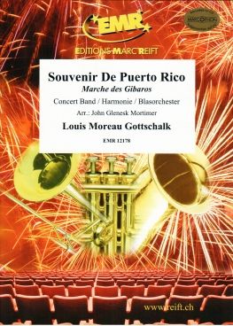 Louis Moreau Gottschalk: Souvenir De Puerto Rico