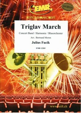 Julius Fucik: Triglav March