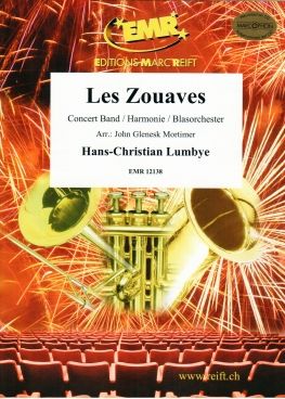 Hans Christian Lumbye: Les Zouaves