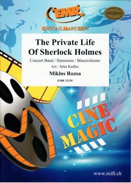 Miklos Rozsa: The Private Life Of Sherlock Holmes