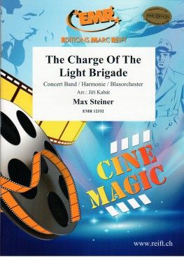 Max Steiner: The Charge Of The Light Brigade