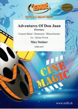 Max Steiner: Adventures Of Don Juan