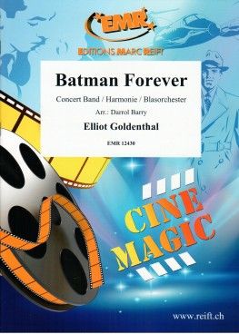 Elliot Goldenthal: Batman Forever