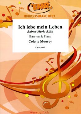 Colette Mourey: Ich Lebe mein Leben