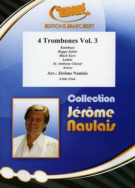 Jérôme Naulais: 4 Trombones Vol. 3