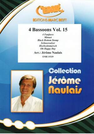 Jérôme Naulais: 4 Bassoons Vol. 15