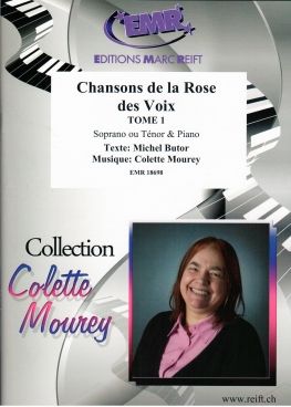 Michel Butor_Colette Mourey: Chansons de la Rose des Voix Tome 1