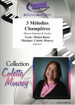 Colette Mourey: 3 Mélodies Champêtres