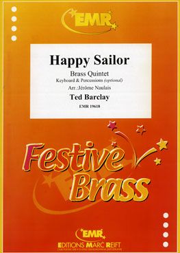 Ted Barclay: Happy Sailor