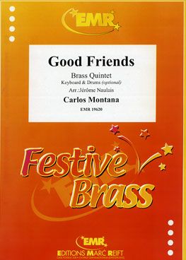 Carlos Montana: Good Friends