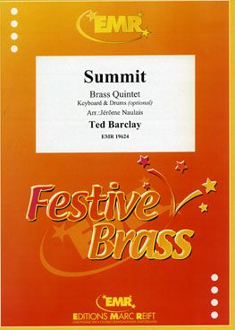 Ted Barclay: Summit