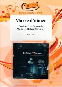 Fred Beltrando_Roland Sprenger: Marre d'aimer