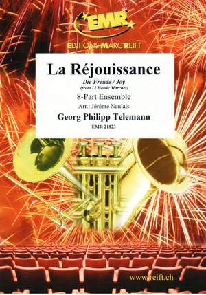 Georg Philipp Telemann: La Réjouissance