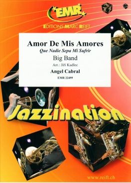 Angel Cabral: Amor De Mis Amores