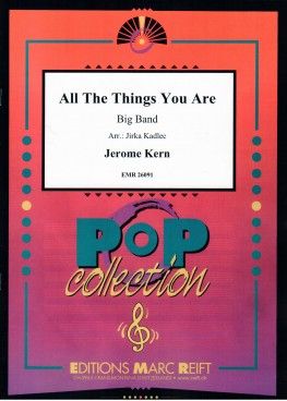 Jerome Kern: All The Things You Are