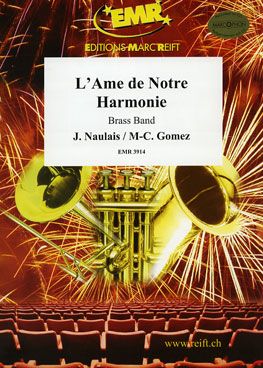 Jérôme Naulais_Marie-Carmen Gomez: L'Ame de Notre Harmonie